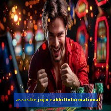 assistir jojo rabbitInformational